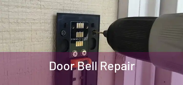 Door Bell Repair