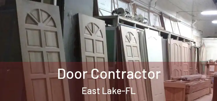  Door Contractor East Lake-FL